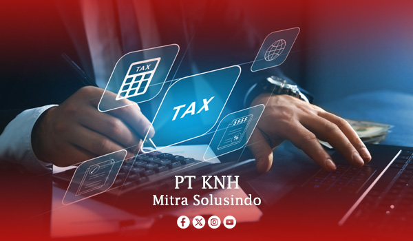 Jasa Perpajakan PT. KNH Mitra Solusindo juga menyediakan layanan konsultasi pajak yang komprehensif, termasuk perencanaan pajak, kepatuhan, dan pelaporan pajak. Tim ahli pajak kami memastikan Anda mematuhi semua peraturan perpajakan yang berlaku, sehingga Anda dapat meminimalkan risiko dan mengoptimalkan kewajiban pajak.